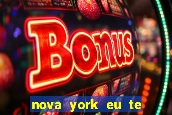 nova york eu te amo filme completo dublado